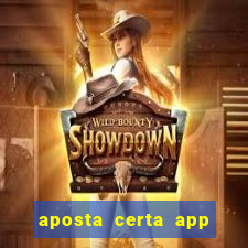 aposta certa app jogo do bicho